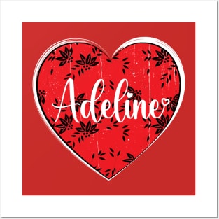 I Love Adeline First Name I Heart Adeline Posters and Art